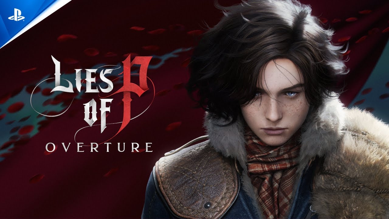 Lies of P: Overture - Announcement Trailer | PS5 & PS4 Games - YouTube
